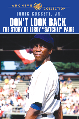 Don’t Look Back: The Story of Leroy ‘Satchel’ Paige (1981)